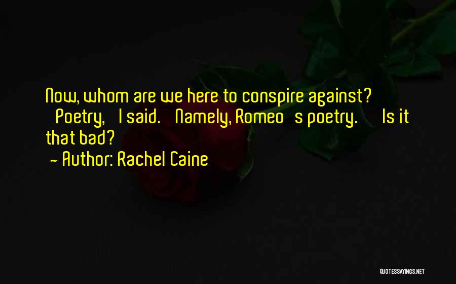 Rachel Caine Quotes 437175
