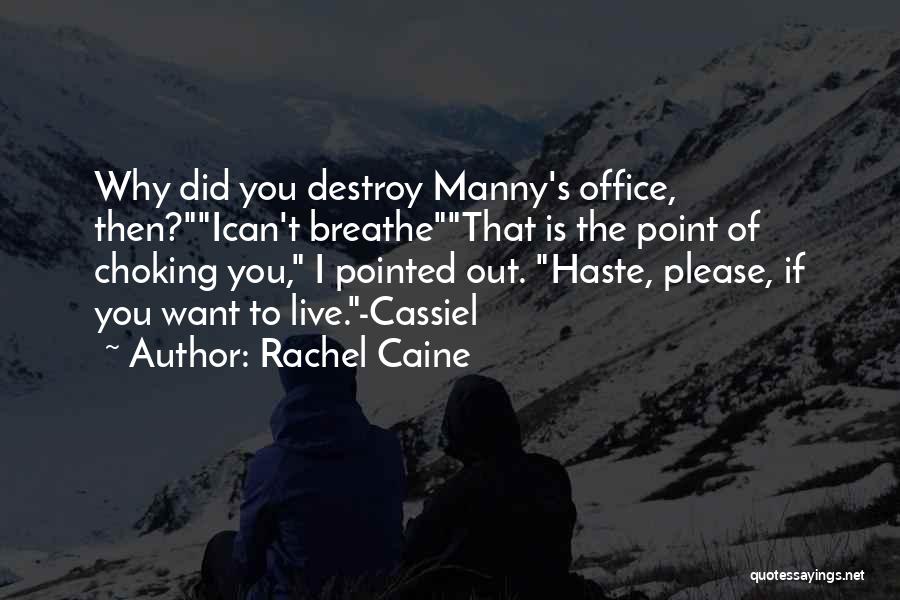 Rachel Caine Quotes 717072