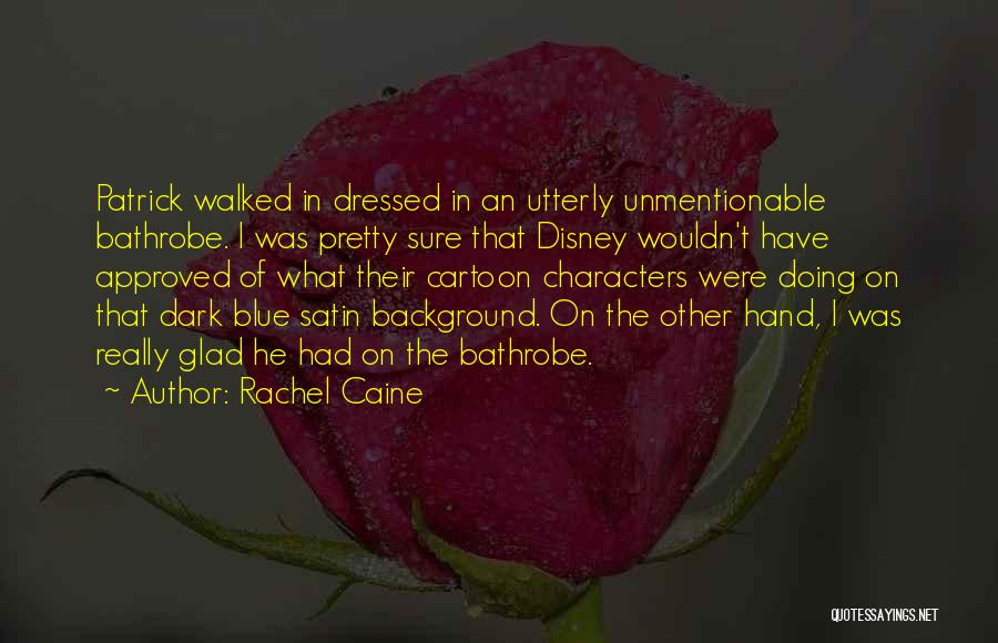 Rachel Caine Quotes 945963
