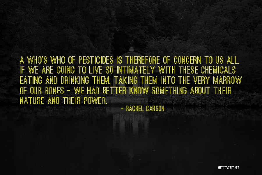 Rachel Carson Quotes 437428