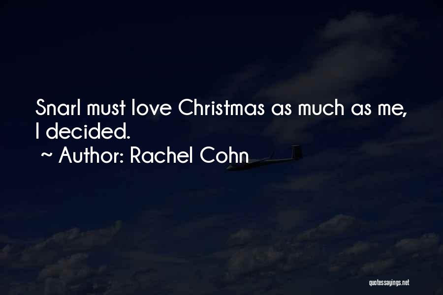 Rachel Cohn Quotes 1426875