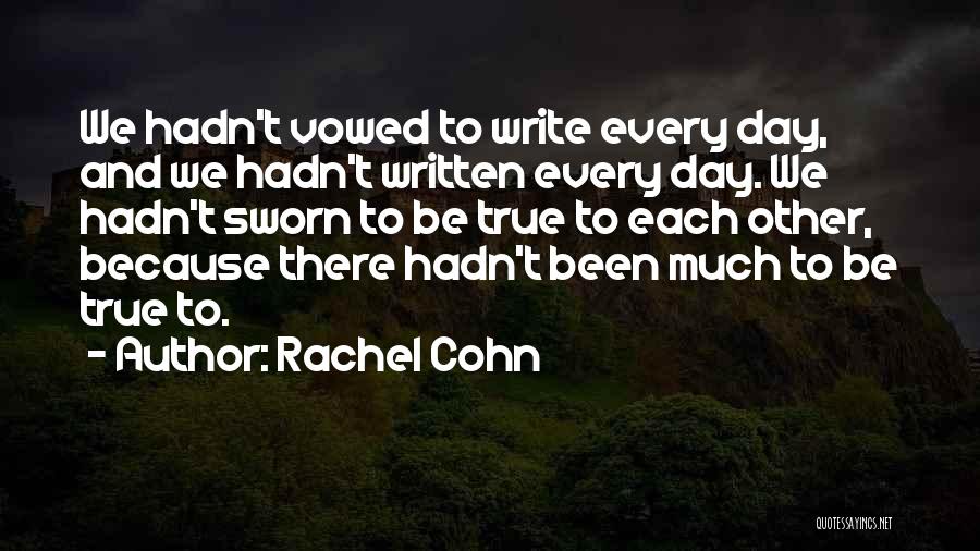 Rachel Cohn Quotes 184859 Rachel Cohn Quotes 184859
