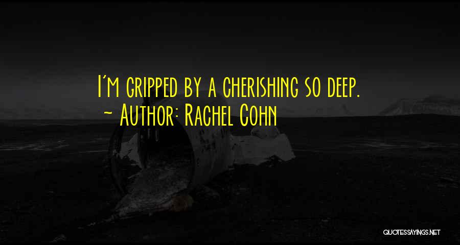 Rachel Cohn Quotes 2029954