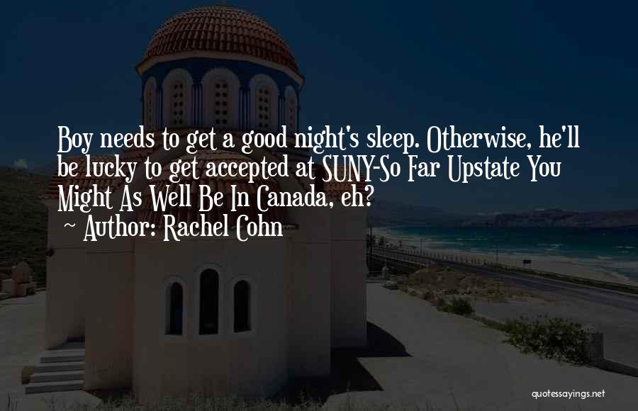 Rachel Cohn Quotes 2263217 Rachel Cohn Quotes 2263217