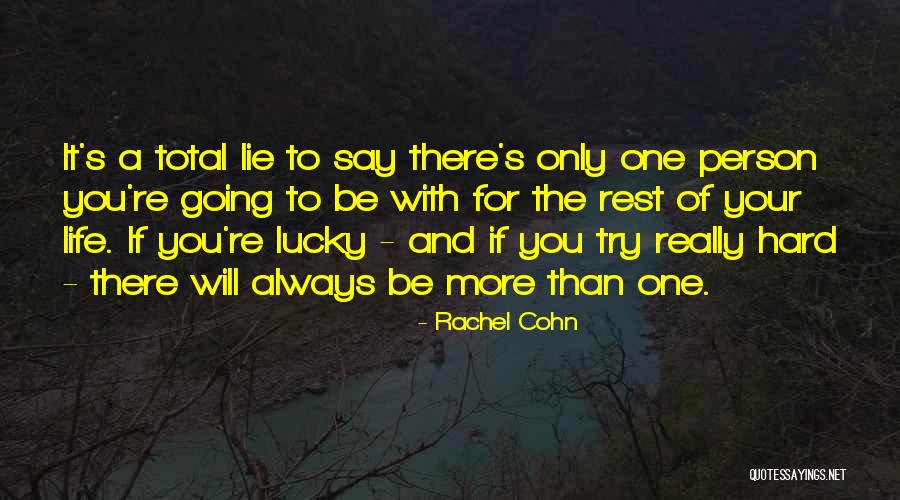 Rachel Cohn Quotes 262554 Rachel Cohn Quotes 262554