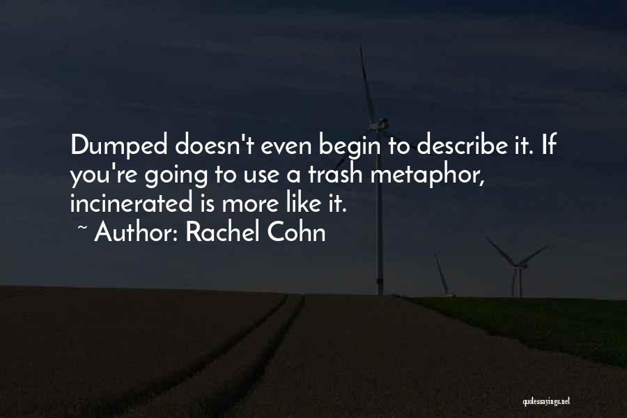 Rachel Cohn Quotes 788029