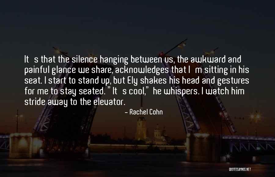 Rachel Cohn Quotes 83809