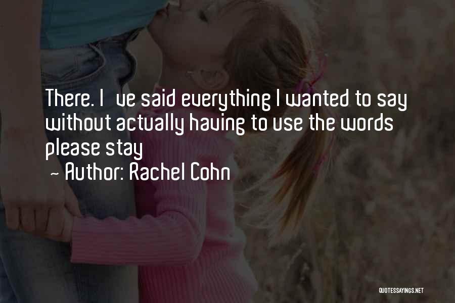 Rachel Cohn Quotes 917605