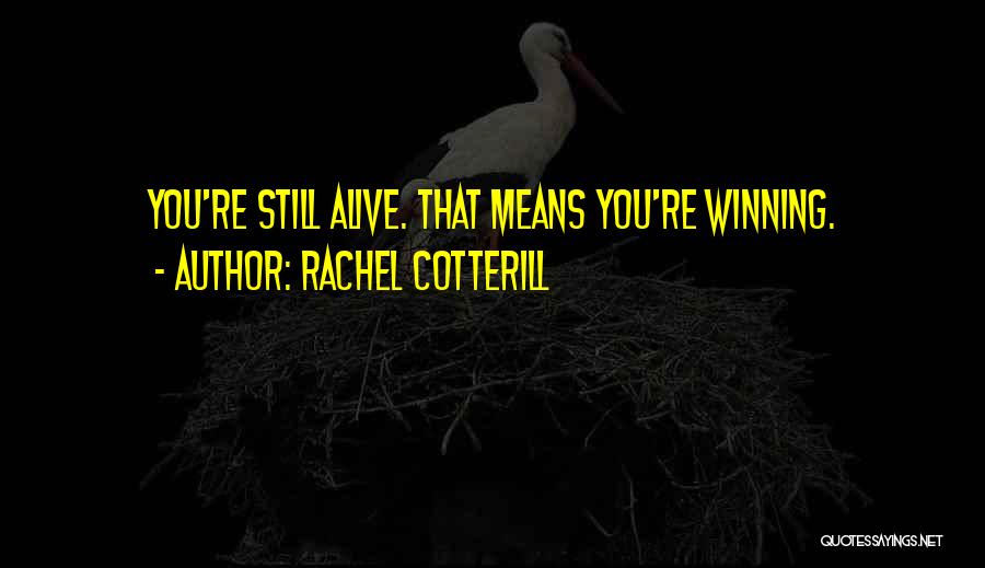 Rachel Cotterill Quotes 1427443