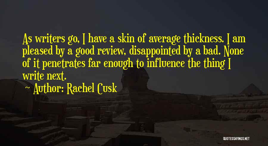 Rachel Cusk Quotes 1699451