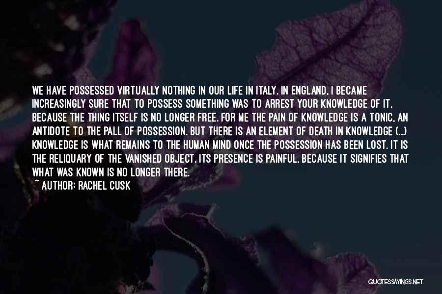 Rachel Cusk Quotes 2154334