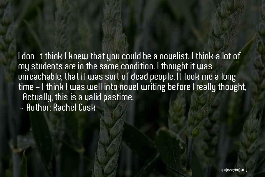 Rachel Cusk Quotes 2166528