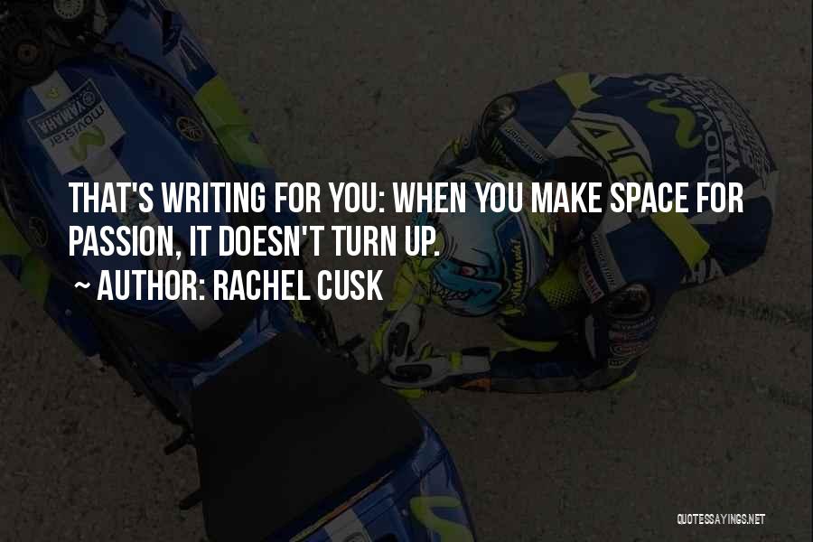 Rachel Cusk Quotes 245802