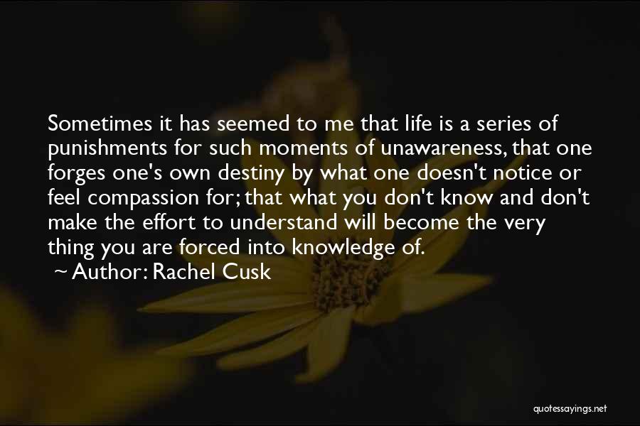 Rachel Cusk Quotes 569148