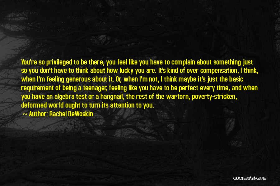 Rachel DeWoskin Quotes 1993408