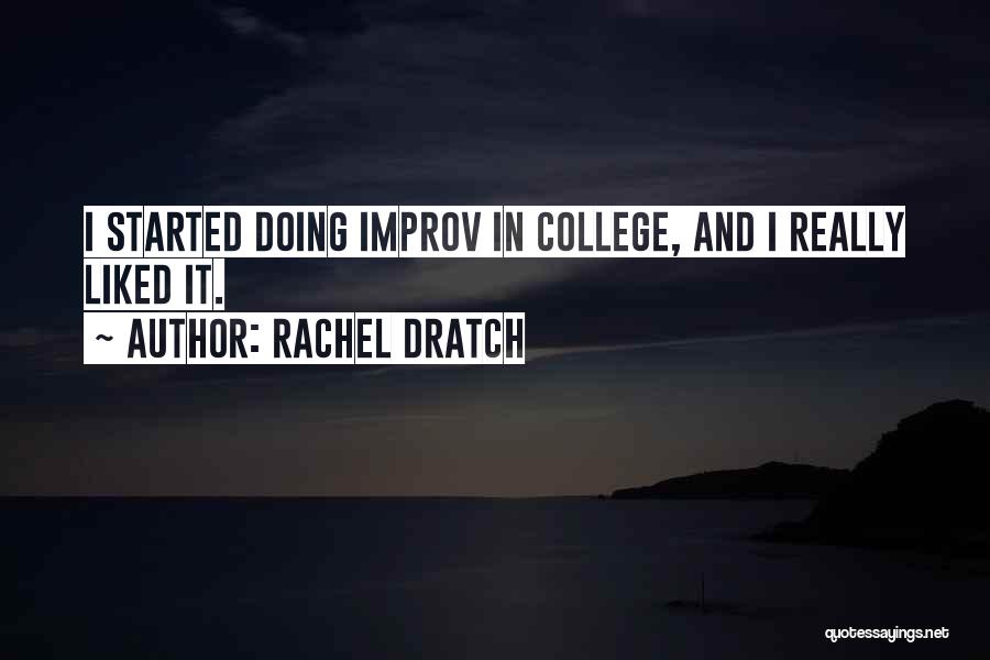 Rachel Dratch Quotes 307130