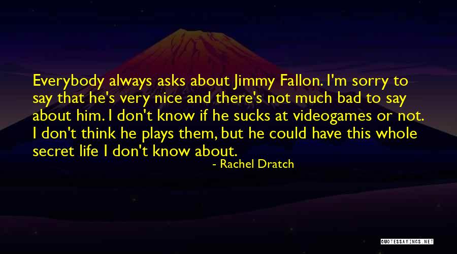 Rachel Dratch Quotes 454111 Rachel Dratch Quotes 454111