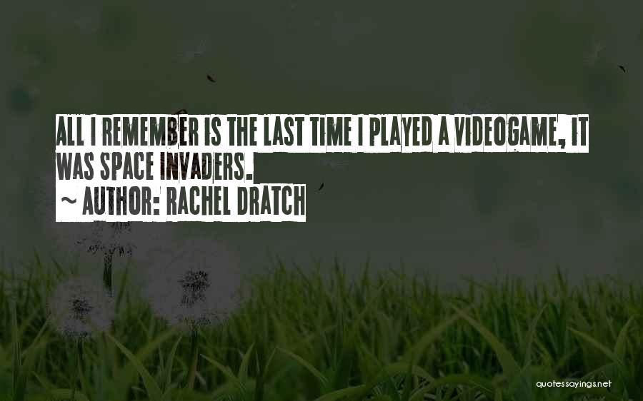 Rachel Dratch Quotes 455024