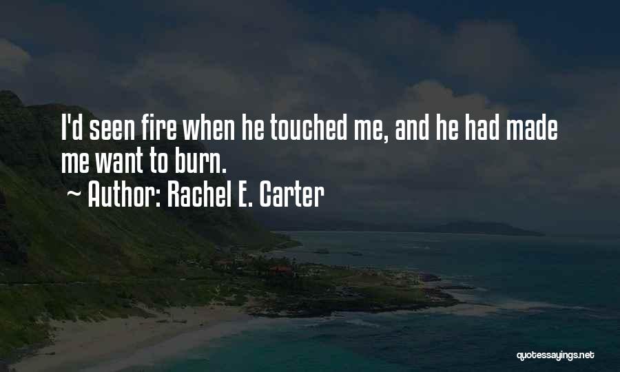 Rachel E. Carter Quotes 123273