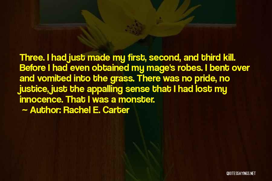 Rachel E. Carter Quotes 1363556