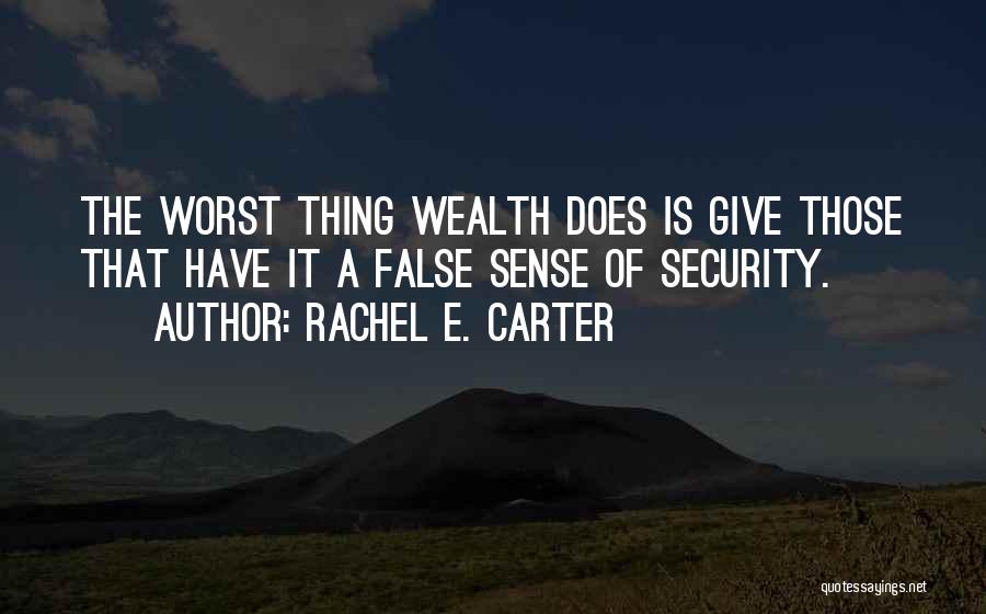 Rachel E. Carter Quotes 2055755