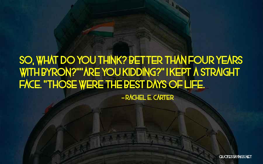 Rachel E. Carter Quotes 2142328 Rachel E. Carter Quotes 2142328