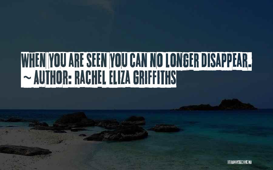 Rachel Eliza Griffiths Quotes 968714