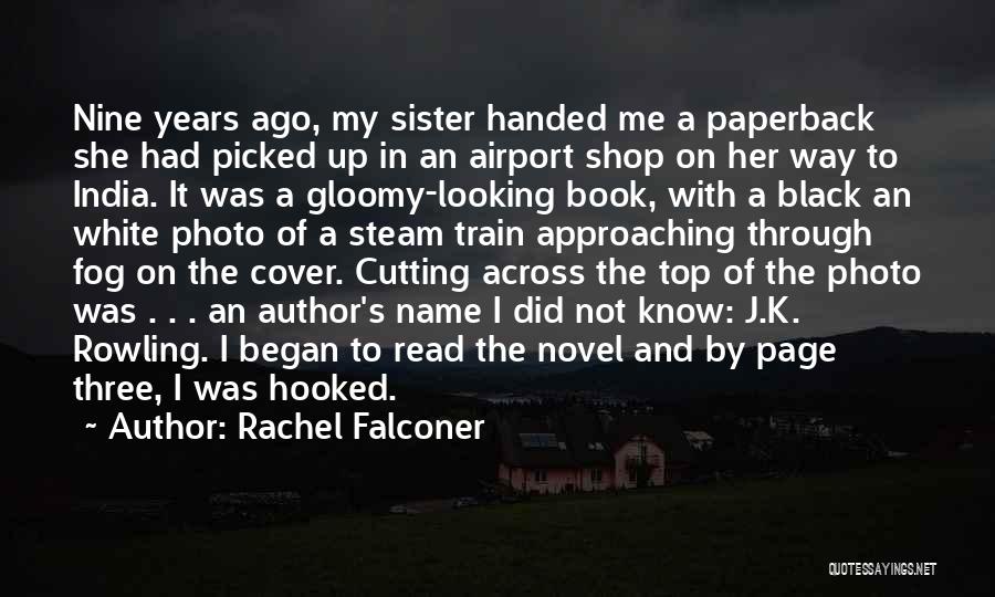 Rachel Falconer Quotes 1846668