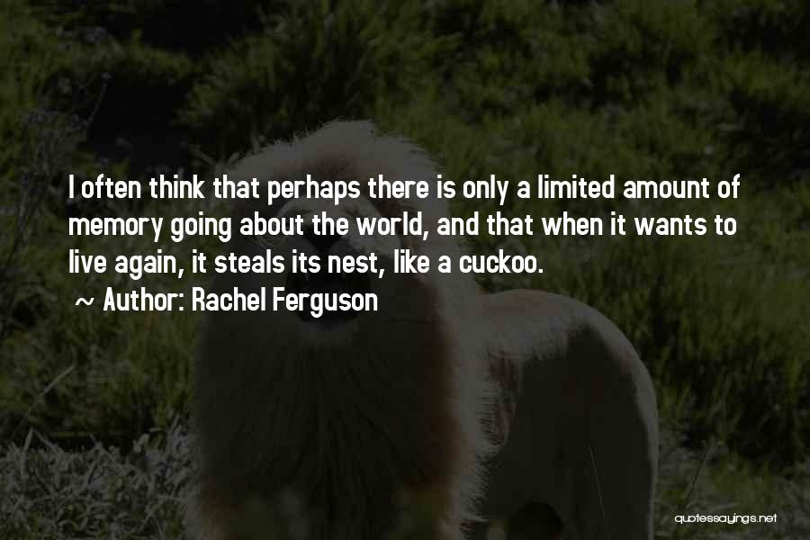 Rachel Ferguson Quotes 344699