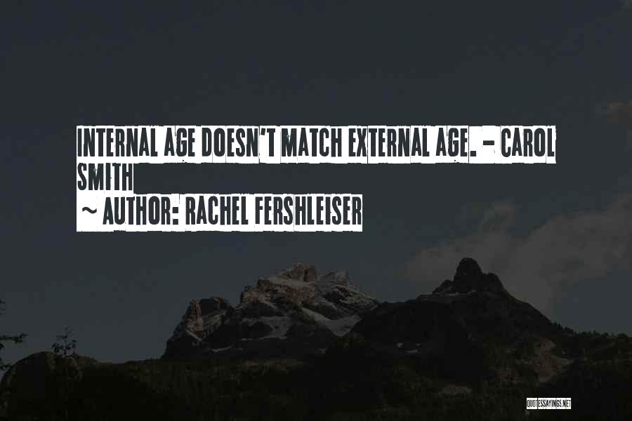 Rachel Fershleiser Quotes 133632