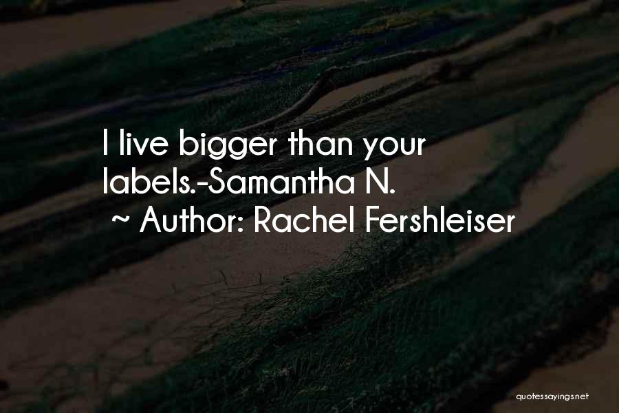 Rachel Fershleiser Quotes 1648190