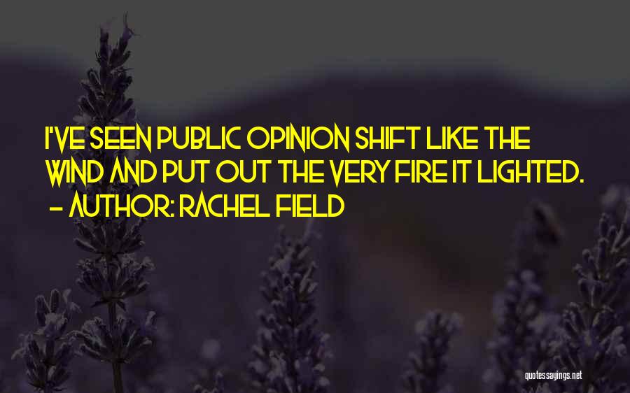 Rachel Field Quotes 1255808