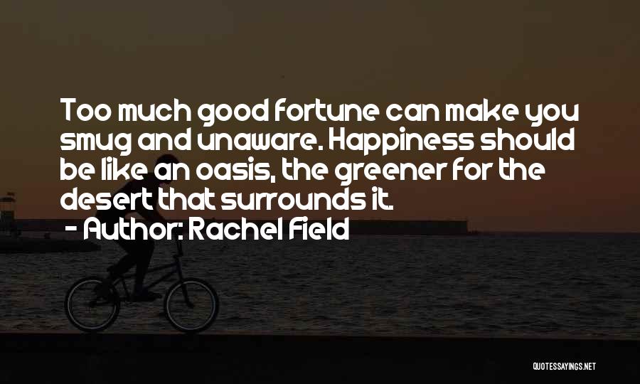 Rachel Field Quotes 173557