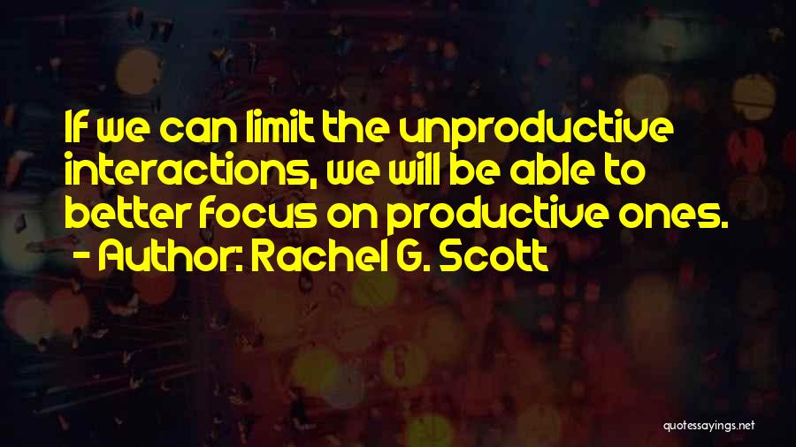 Rachel G. Scott Quotes 2130880