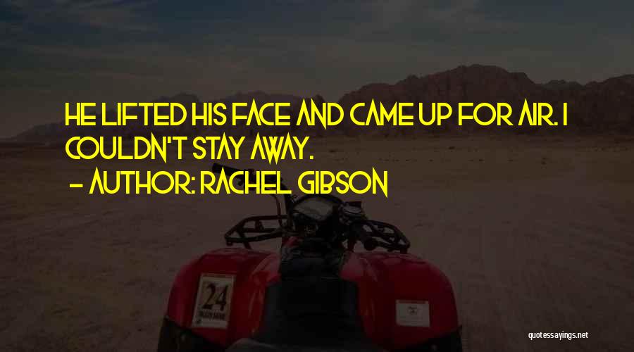 Rachel Gibson Quotes 1169152