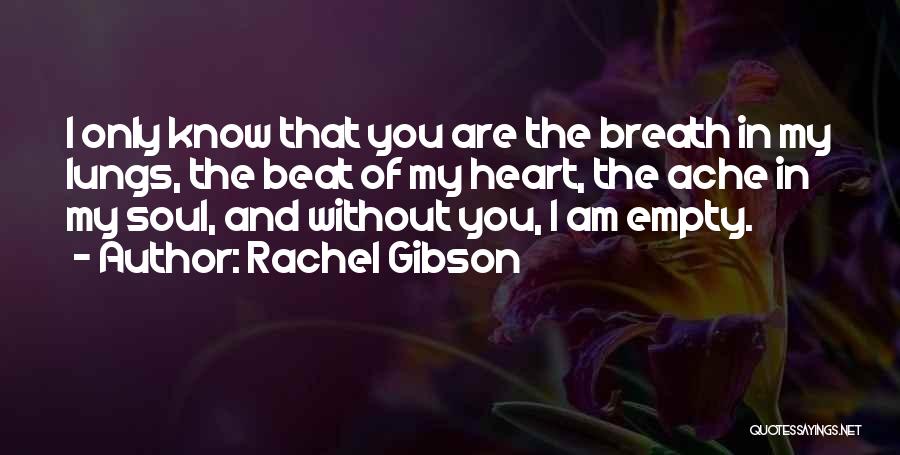 Rachel Gibson Quotes 139189
