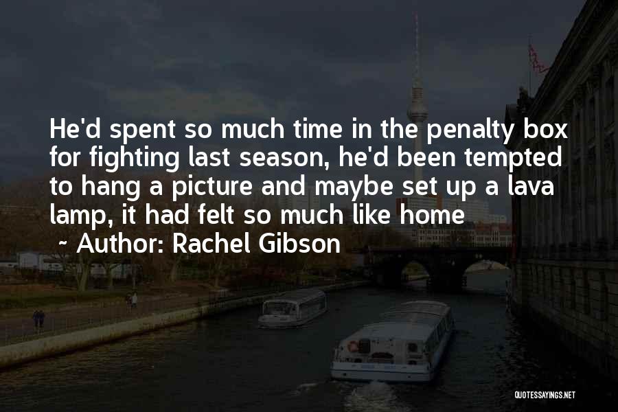 Rachel Gibson Quotes 1477929