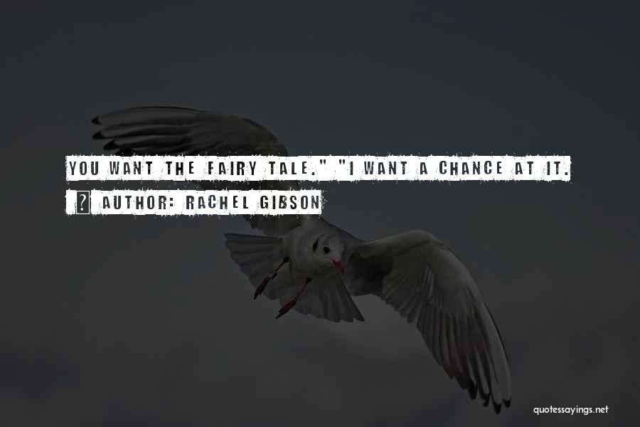 Rachel Gibson Quotes 1490211
