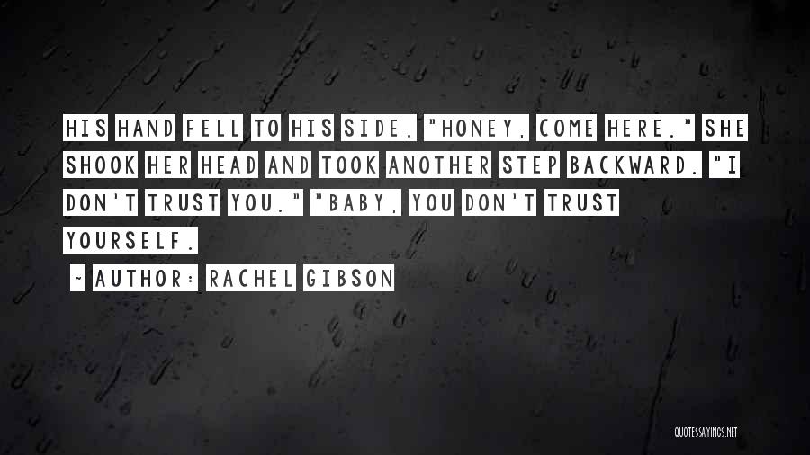 Rachel Gibson Quotes 1754025