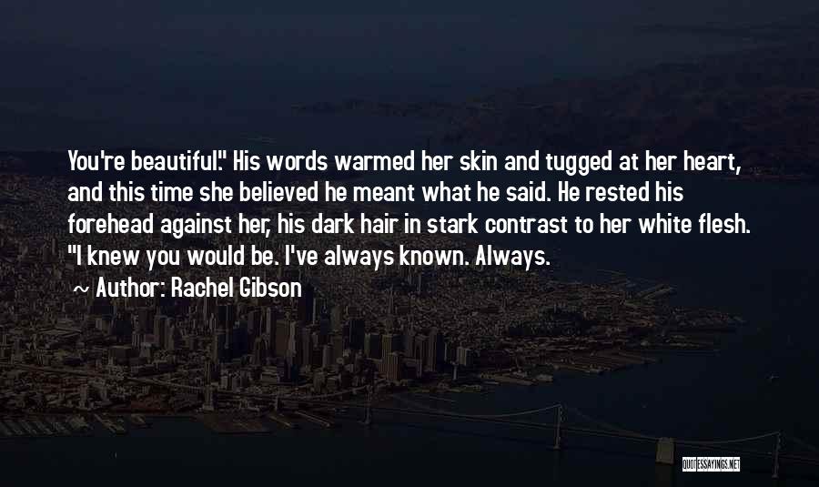 Rachel Gibson Quotes 1810745