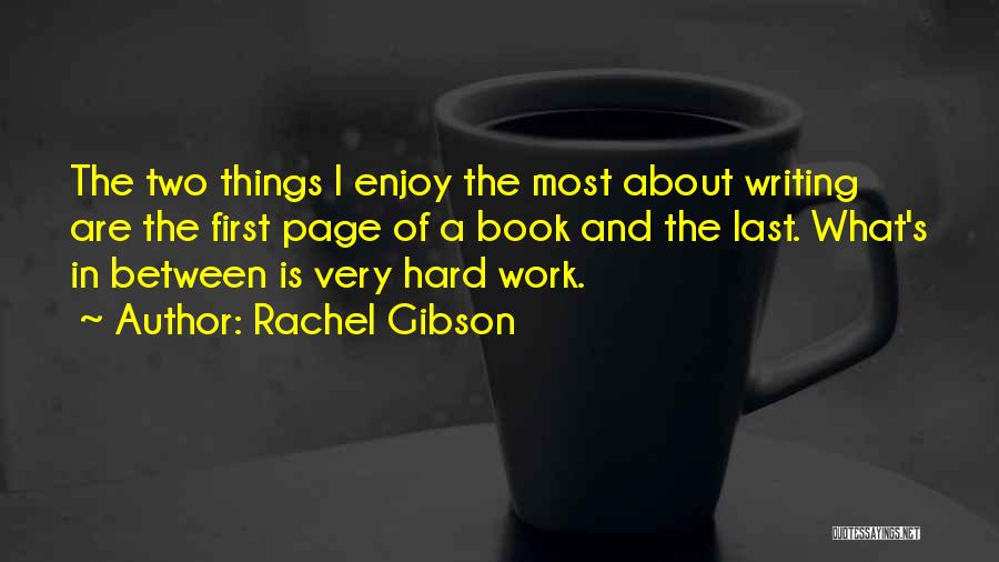 Rachel Gibson Quotes 2209854