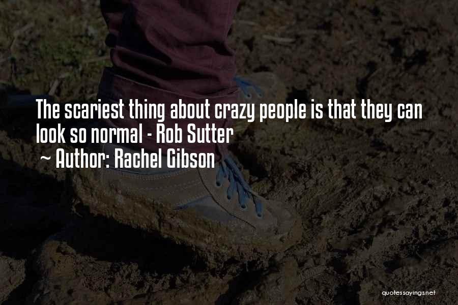 Rachel Gibson Quotes 442595