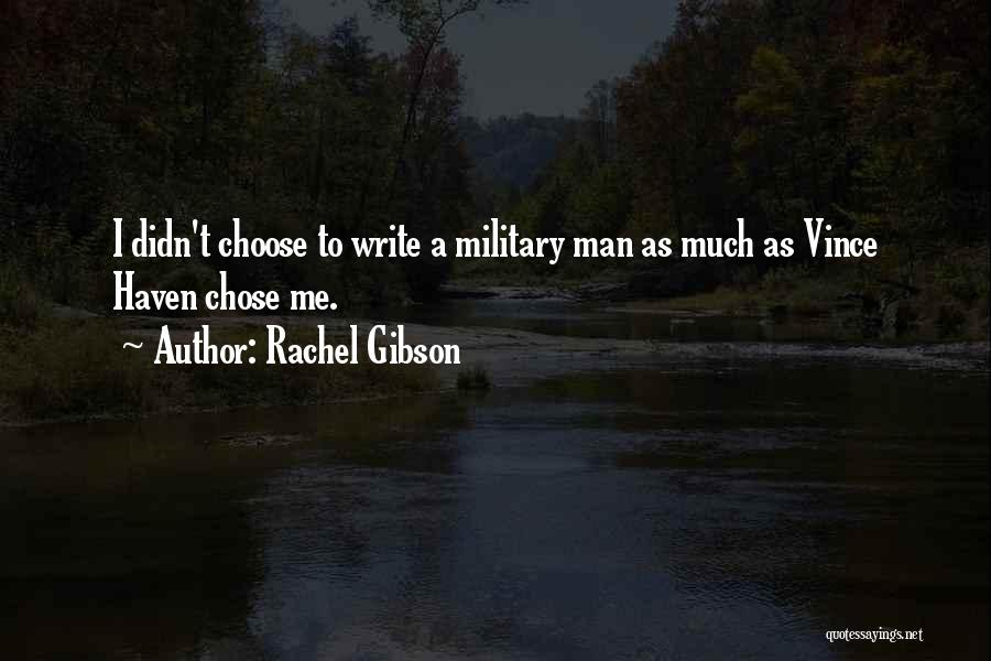 Rachel Gibson Quotes 938847