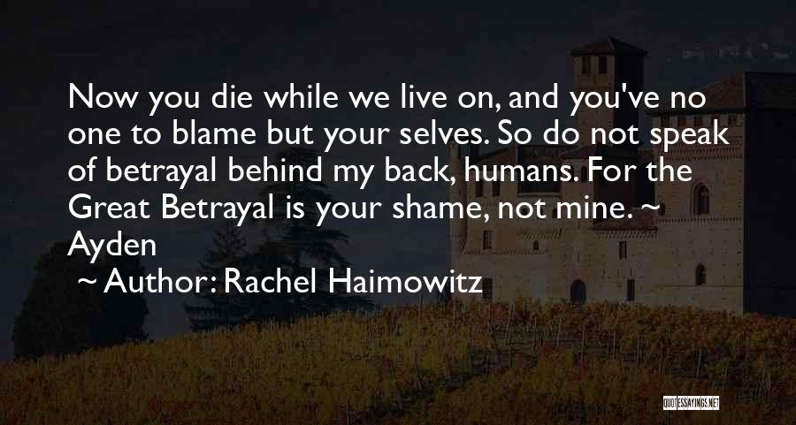 Rachel Haimowitz Quotes 922702