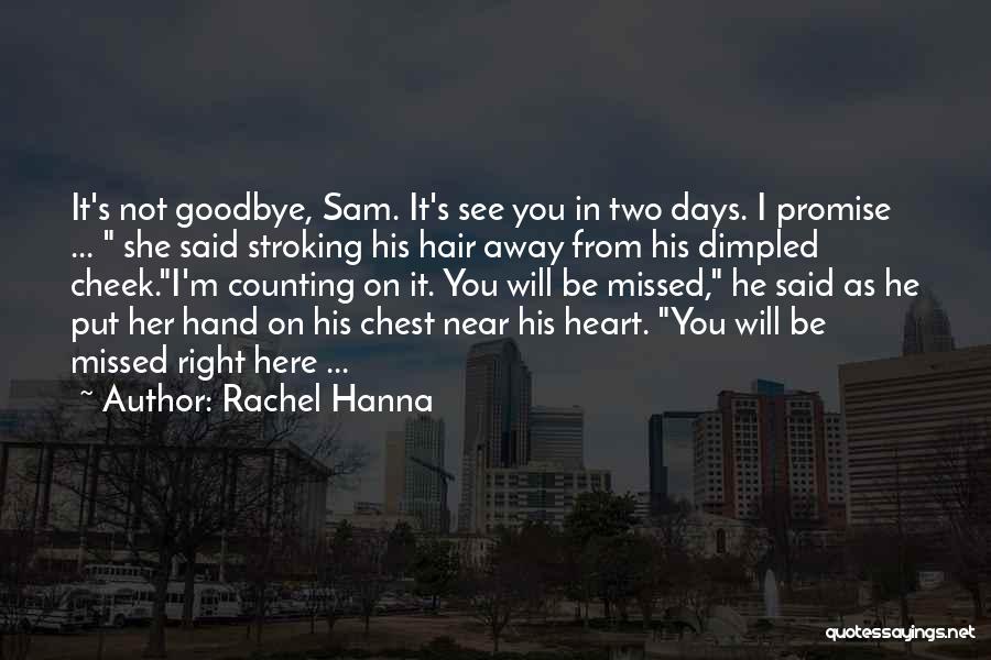 Rachel Hanna Quotes 121867