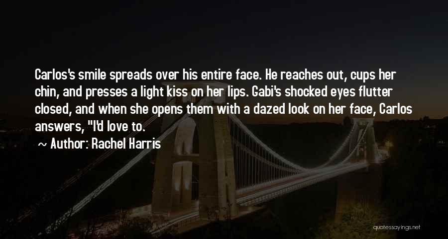 Rachel Harris Quotes 1645441