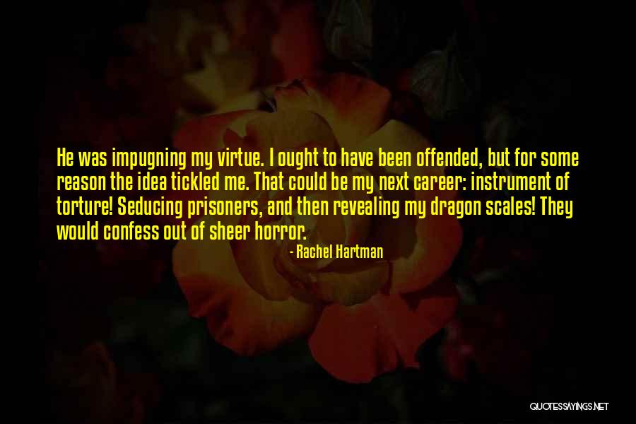 Rachel Hartman Quotes 1027855 Rachel Hartman Quotes 1027855