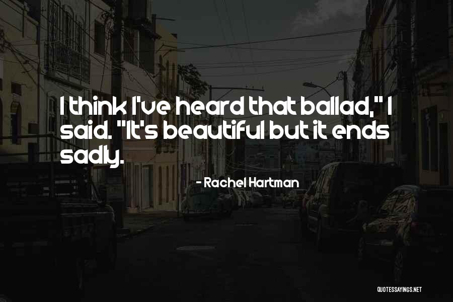 Rachel Hartman Quotes 2186770