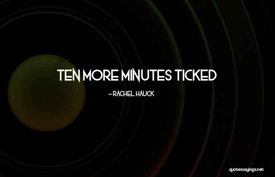 Rachel Hauck Quotes 1242597