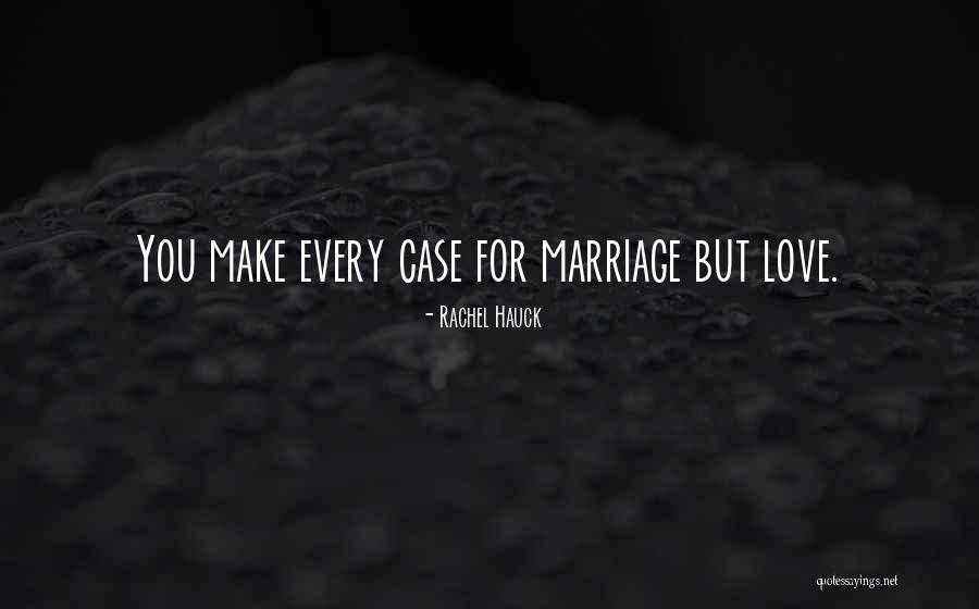 Rachel Hauck Quotes 1243993